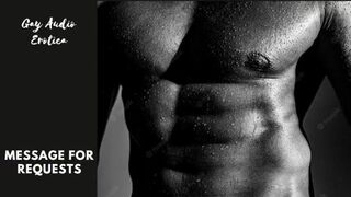 The Hot New Neighbour Chapter 2: Part 3/4) - Gay Audio Erotica