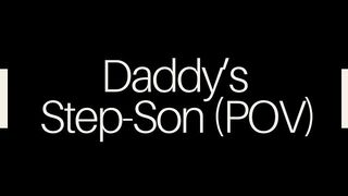 Step-Daddy Fucks You When Mom Is Out