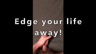 Edging Cumshot Compilation (WITH PP)