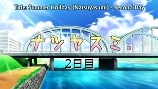 Natsu Yasumi 2 Episode