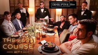 Strangers Hook Up At Mystery Dinner Party: The Last Course Act I - DisruptiveFilms