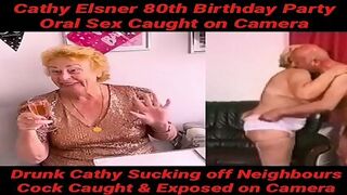 Slut Granny Cathy E Caught On Camera Proudly Sucking Off Her Neighbours Cock For Fun After Her 80th Birthday Party After Drinking Wine