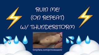 RUIN ME! (Thunderstorm ASMR)