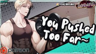 Strict Trainer Bends You Over His Desk After You Push Him Too Far | Erotic Audio Roleplay