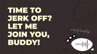 Bate Buddy Session 2: JOI & Ramblefap [CUM WITH ME!]