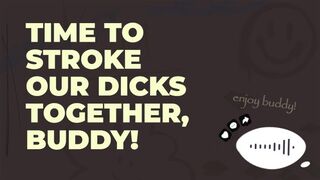 Bate Buddy Session #4: BE PREPARED TO CUM, BUDDY!