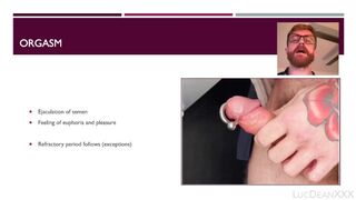 Luke's Lecture: Adult Male Anatomy and Sexual Function (Live Demonstration)