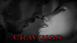 Cravings (Romantic Sex Story)