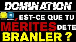 Big PD! Show me that you deserve to jerk off! / French Amateur Domination