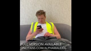 Builder Wanks Off Watching Porn Part 2 of 3 AlphaMaleXXL