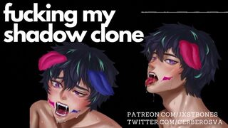 Fucking my Shadow Clone || NSFW Audio and Moaning ASMR Self-Fuck
