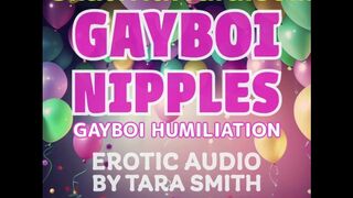 Gay Boi Nipples Sissy Bisexual Encouragement Erotic Audio by Tara Smith Humiliation