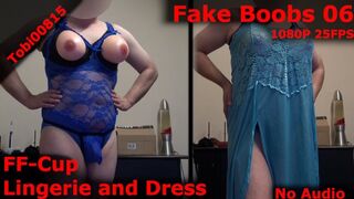 Fake Boobs 6: FF-Cup in boobfree lingerie and long dress. Strapon Tits