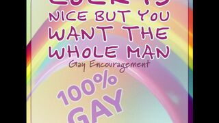 Cock Is Nice But You Want The Whole Man Gay Encouragement Erotic Audio Tara Smith