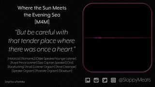 [M4M] Older Sea Captain Bottoms Out for You, the Heartbroken Young Prince [Audio]