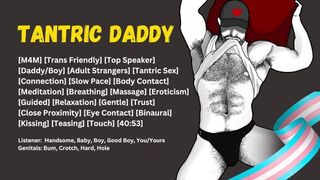 [Audio] One on One with a Tantric Daddy