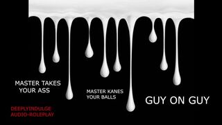 MASTER KANES AND FUCKS YOU (AUDIO PORN) SISSY KANED