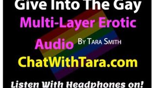 Give Into The Gay Bisexual Encouragement Erotic Audio by Tara Smith Sexy