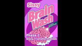Sissy Brainwashing Stage 2 Sissy Transformation