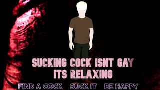 SUCKING COCK ISNT GAY ITS RELAXING