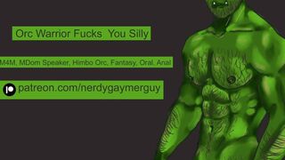 Orc Warrior Fucks You Silly