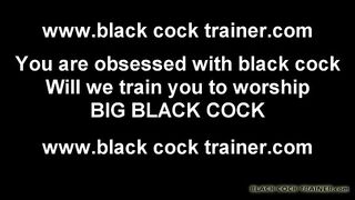 I want to make sure you can handle a big black cock