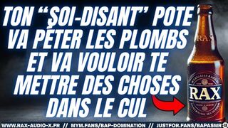 Tu vas devenir le jouet sexuel de ton pote pas très gentil