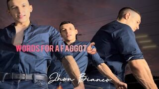 words for a faggot from a very masculine guy