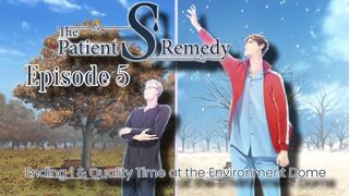 The Patient S Remedy Episode 5 - Ending 1 and Quality Time at the Environment Dome