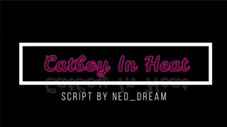 (M4M) Coming Home To Your Catboy in Heat (Audio) ("Master")