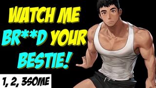 Step Brother BREEDS You In Front Of Your Best friend M4M